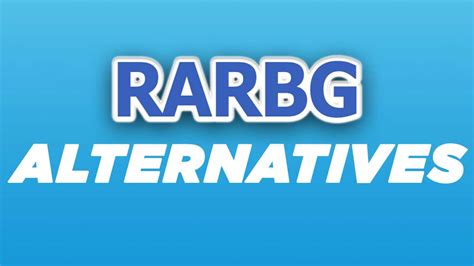 11 Best RARBG Alternative Sites in 2024 [ Working ] .